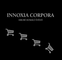 INNOXIA CORPORA - Hrubé domácí štěstí