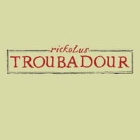 RICKOLUS - Troubadour
