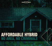 AFFORDABLE HYBRID – No Area, No Criminals