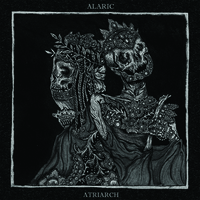 ALARIC / ATRIARCH - split 