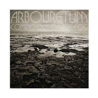 ARBOURETUM - Coming Out Of The Fog