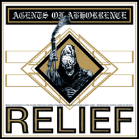 Agents Of Abhorrence ‎– Relief 