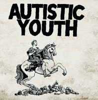Autistic Youth – Nonage