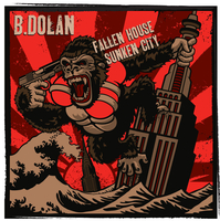 B. DOLAN - Fallen House, Sunken City