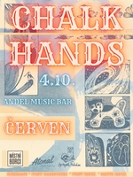 CHALK HANDS (UK) & Červen