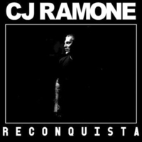 CJ RAMONE – Reconquista