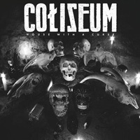 COLISEUM – House With a Curse