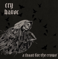 Cry Havoc - A Feast For The Crows