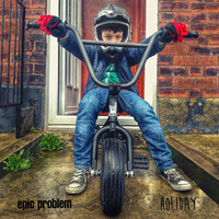 EPIC PROBLEM / HOLIDAY - split 