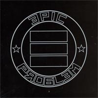 EPIC PROBLEM - S/T