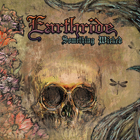 Earthride - Something Wicked