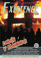Existence 4/2011: Londýn v plamenech