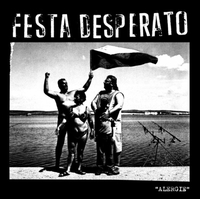FESTA DESPERATO - Alergie