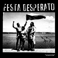 FESTA DESPERATO - Alergie