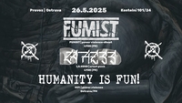 FUMIST(FR)+LA HESS(FR)+HUMANITY IS FUN! na Provoze | Ostrava