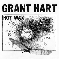 GRANT HART – Hot Wax