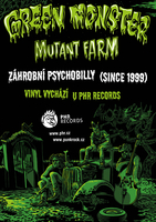 Green Monster - Mutant Farm
