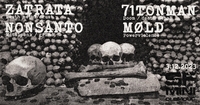 NONSANTO (Pl) / 71TONMAN / ZATRATA / MOLD