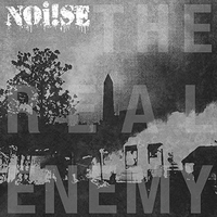 Noi!se ‎– The Real Enemy