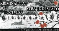Oči Vlka // Kriminalität // Strage Di Stato