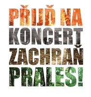 PŘIJĎ NA KONCERT, ZACHRAŇ PRALES!