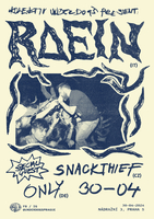 RAEIN & SNACKTHIEF & ONLY Ⓤ Underdogs'