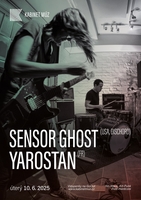 SENSOR GHOST (USA, DISCHORD) + YAROSTAN (FR)