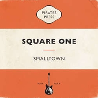 Smalltown - Square One