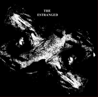 THE ESTRANGED „s/t“