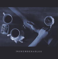 THE REMEMBERABLES - s/t 