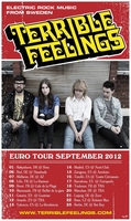 Terrible Feelings euro turné 2012