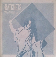 The Ratchets ‎– Hoist A New Flag 