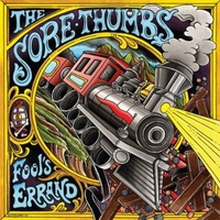 The Sore Thumbs - Fool´s Errand