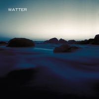 WATTER - This World