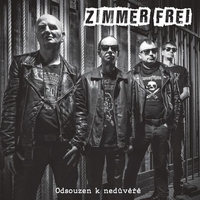 ZIMMER FREI - Odsouzen k nedůvěře LP